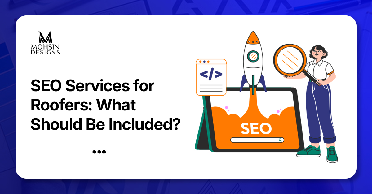 SEO Services for Roofers: What Should Be Included?