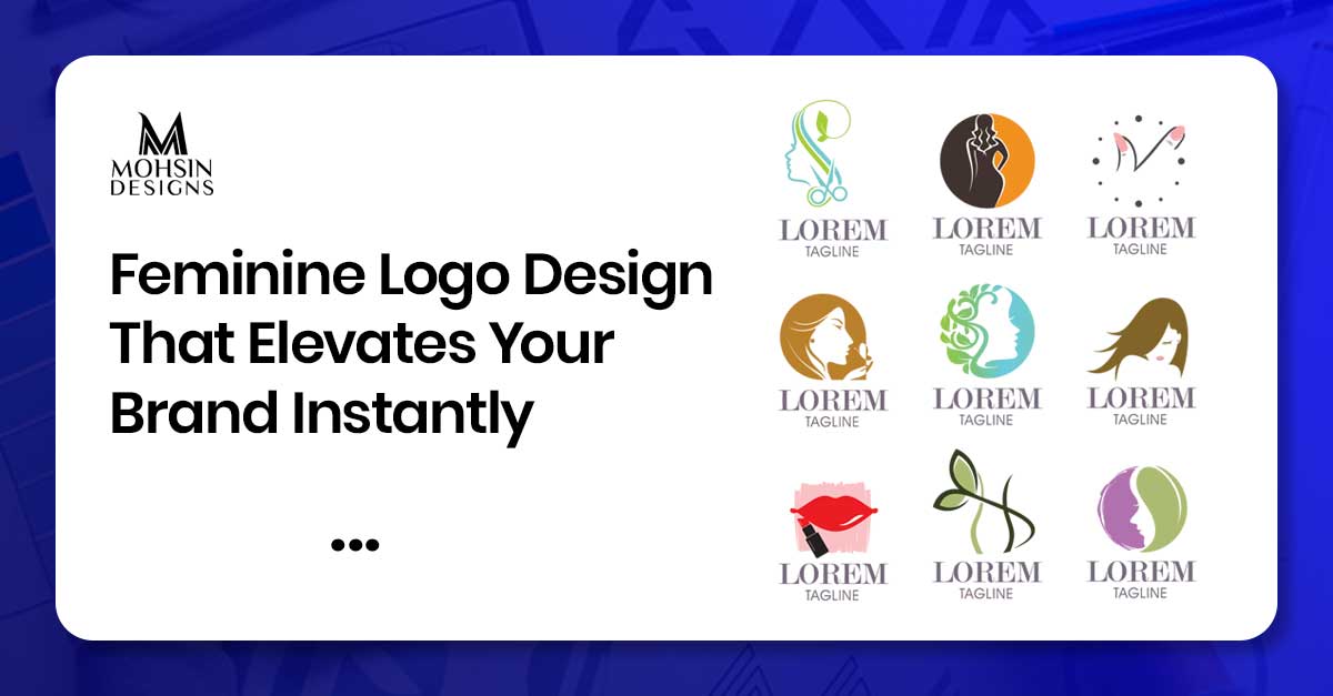 Feminine Logo Design for Elegant and Memorable Brands