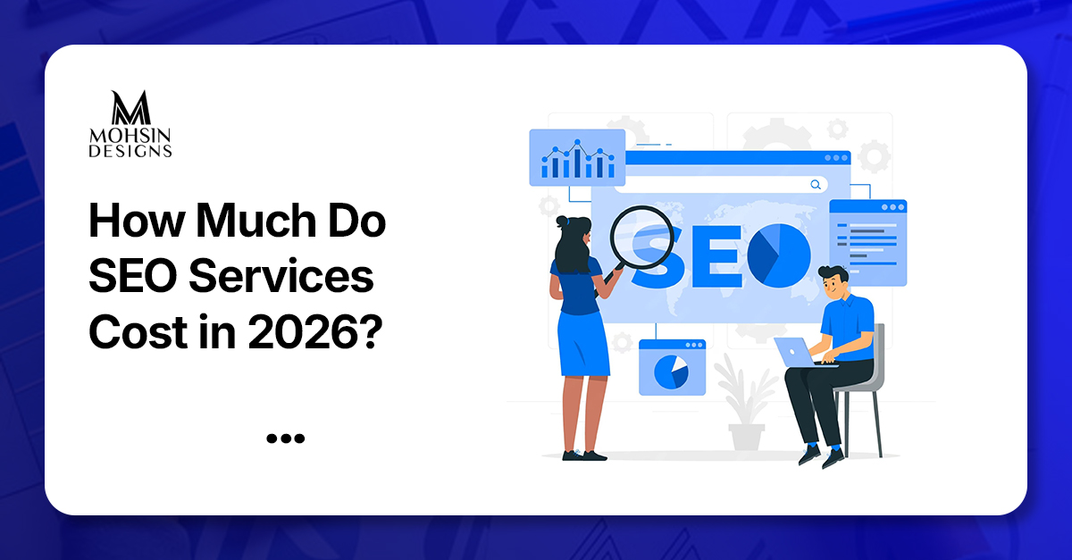 How Much Do SEO Services Cost in 2026?